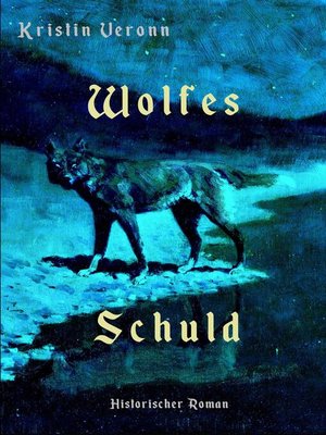 cover image of Wolfes Schuld